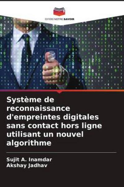 Système de reconnaissance d’empreintes digitales sans contact hors ligne utilisant un nouvel algorithme