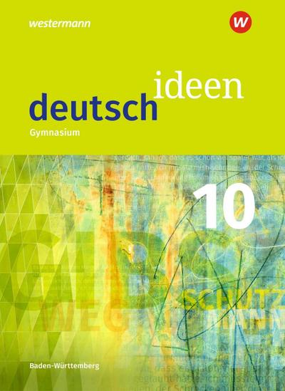 deutsch ideen SI - Ausgabe 2016 Baden-Württemberg, m. 1 Beilage
