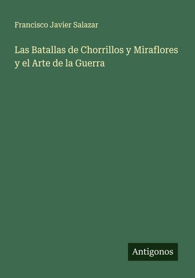 Las Batallas de Chorrillos y Miraflores y el Arte de la Guerra