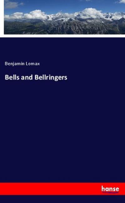 Bells and Bellringers