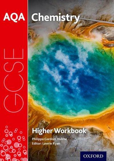 AQA GCSE Chemistry Workbook: Higher