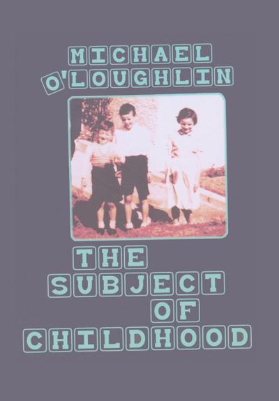 The Subject of Childhood