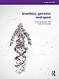 Bioethics, Genetics and Sport