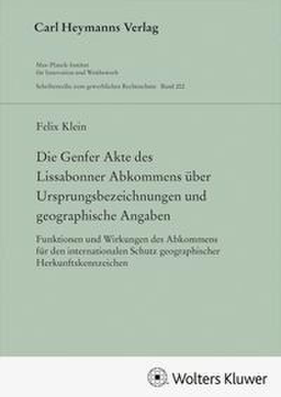 Die Genfer Akte des Lissabonner Abkommens über Ursprungsbezeichnungen und geographische Angaben (GWR 202)