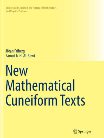 New Mathematical Cuneiform Texts