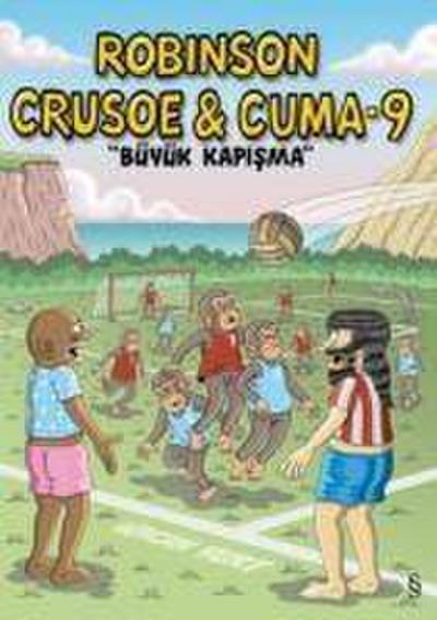 Robinson Crusoe & Cuma 9 - Büyük Kapisma