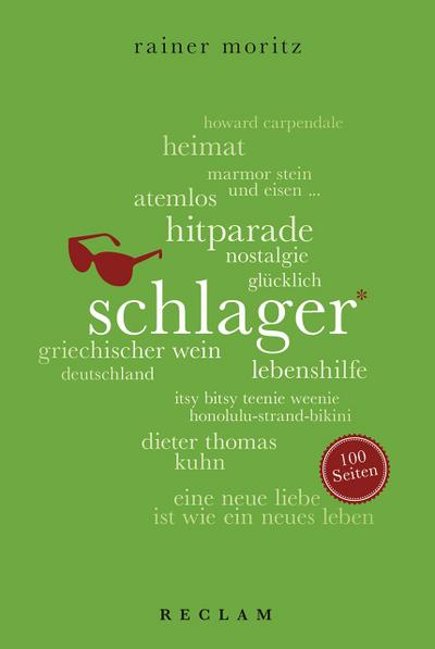 Schlager. 100 Seiten (Reclam 100 Seiten)