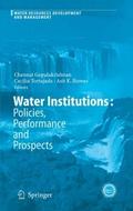 Water Institutions: Policies, Performance and Pros