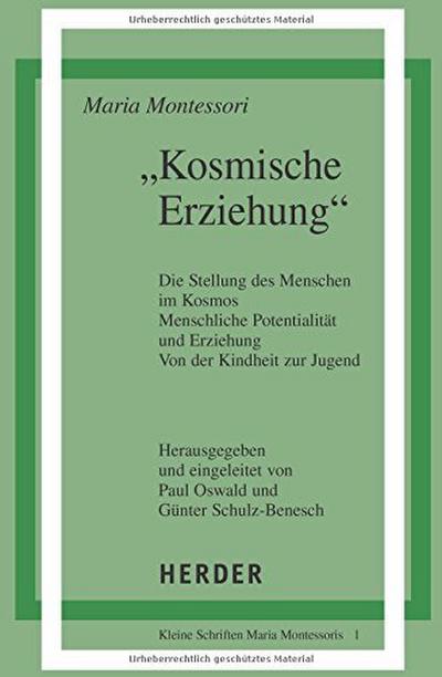 ’ Kosmische Erziehung.’