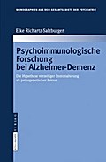 Psychoimmunologische Forschung bei Alzheimer-Demenz