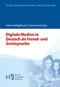 Digitale Medien in Deutsch als Fremd- und Zweitspr