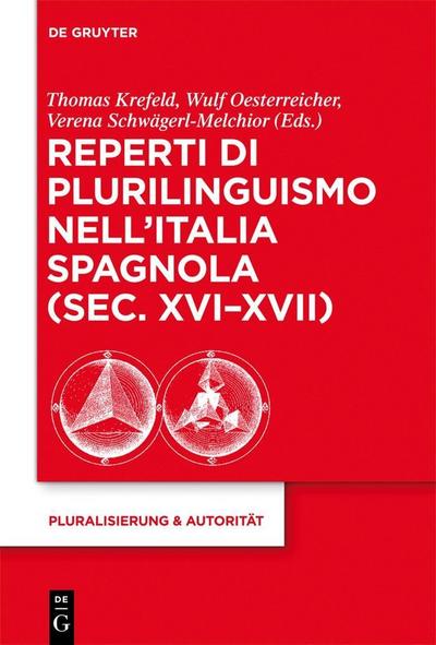 Reperti di plurilinguismo nell’Italia spagnola (sec. XVI-XVII)