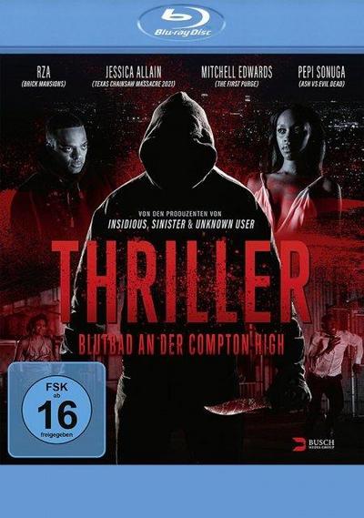 Thriller - Blutbad an der Compton High