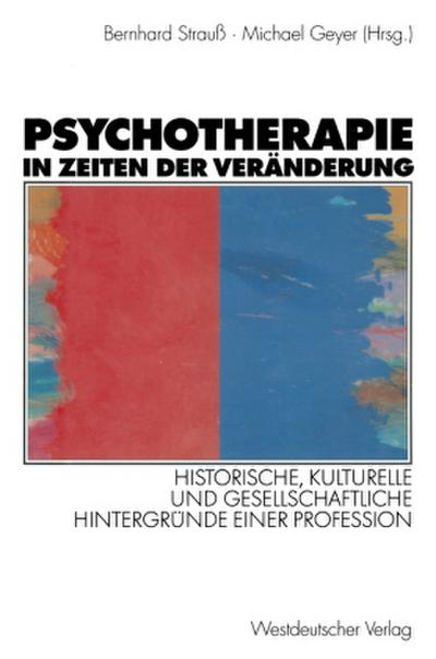 Psychotherapie in Zeiten der Veränderung