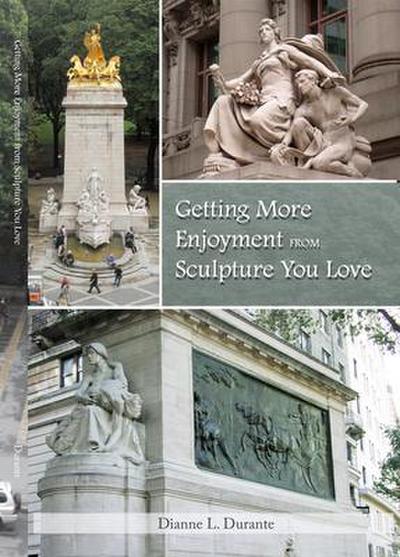 Getting More Enjoyment from Sculpture You Love