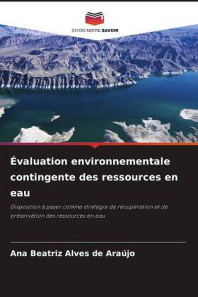 Évaluation environnementale contingente des ressources en eau