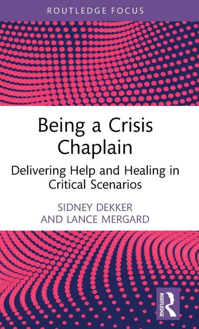 Being a Crisis Chaplain