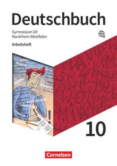 Deutschbuch Gymnasium 10. Schuljahr - Nordrhein-Westfalen - Arbeitsheft mit Lösungen