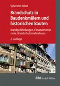 Brandschutz in Baudenkmälern und historischen Baut