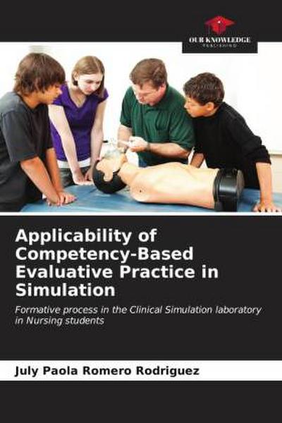 Applicability of Competency-Based Evaluative Practice in Simulation