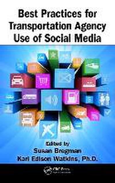 Best Practices for Transportation Agency Use of Social Media