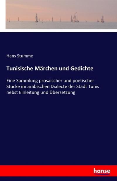 Tunisische Märchen und Gedichte