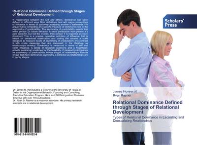 Relational Dominance Defined through Stages of Relational Development