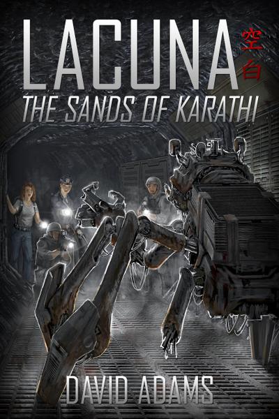 Lacuna: The Sands of Karathi