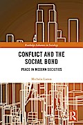 Conflict and the Social Bond