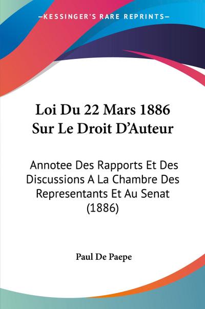 Loi Du 22 Mars 1886 Sur Le Droit D’Auteur