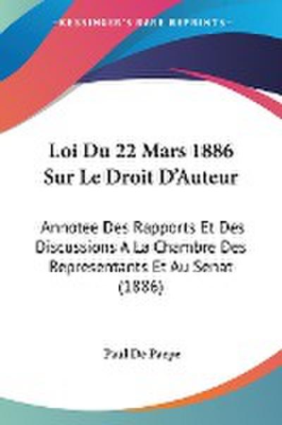 Loi Du 22 Mars 1886 Sur Le Droit D’Auteur