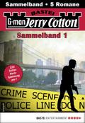 Jerry Cotton Sammelband 1 von Jerry Cotton | Ebook