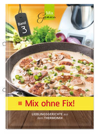 Mix ohne Fix 3