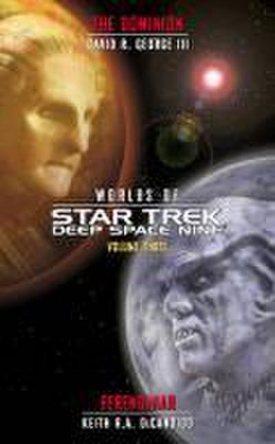 Star Trek: Deep Space Nine: Worlds of Deep Space Nine #3: The Dominion and Ferenginar