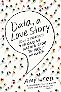 Data, A Love Story