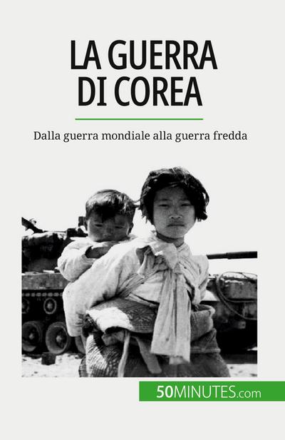 La guerra di Corea