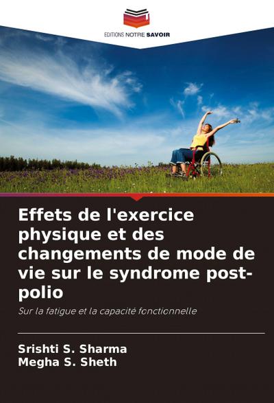 Effets de l’exercice physique et des changements de mode de vie sur le syndrome post-polio