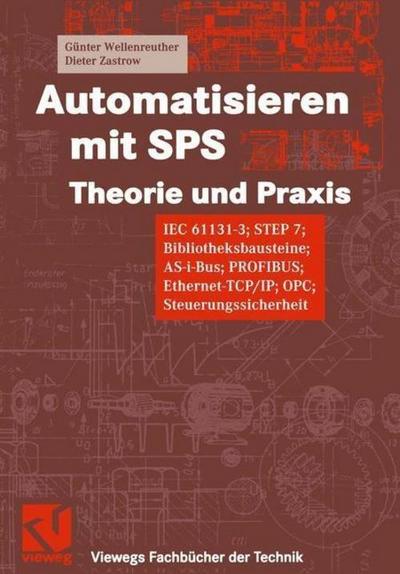 Automatisieren mit SPS Theorie und Praxis