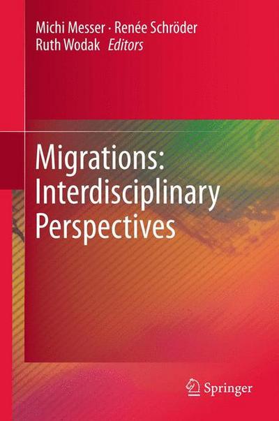 Migrations: Interdisciplinary Perspectives