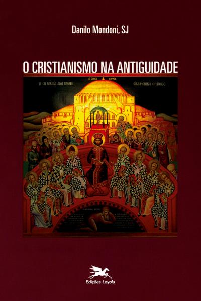 O Cristianismo na Antiguidade