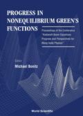 PROGRESS IN NONEQUILIBRIUM GREEN’S...