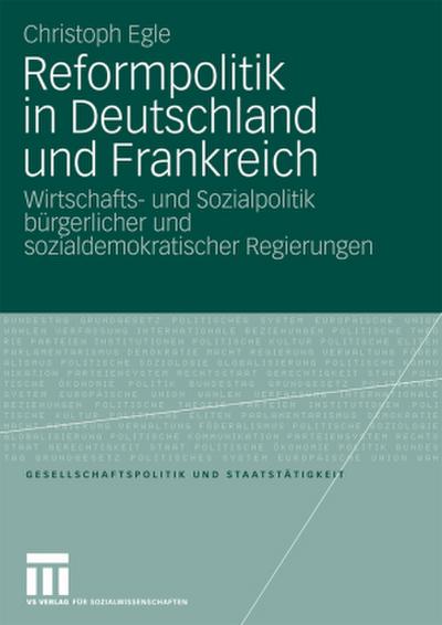 Reformpolitik in Deutschland und Frankreich