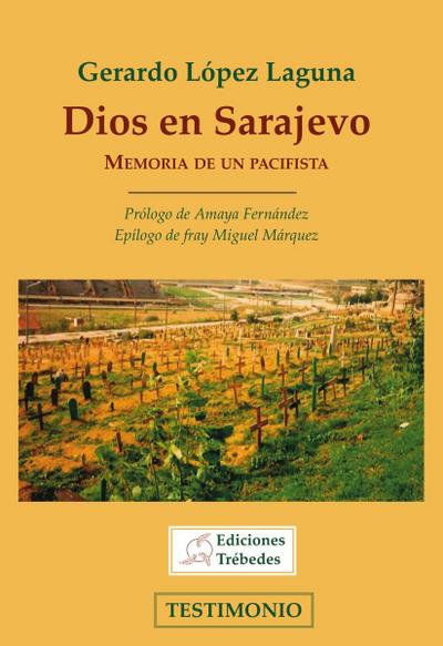 Dios en Sarajevo