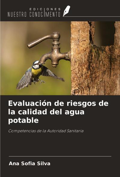 Evaluación de riesgos de la calidad del agua potable