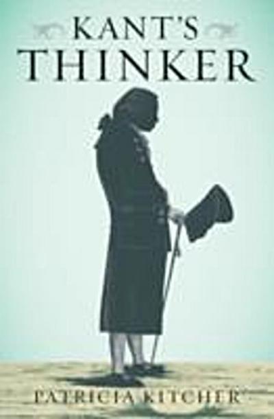 Kant’s Thinker