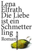 Die Liebe ist ein Schmetterling