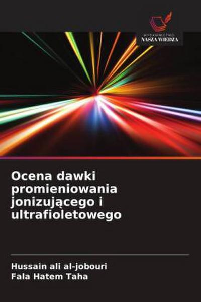 Ocena dawki promieniowania jonizuj¿cego i ultrafioletowego
