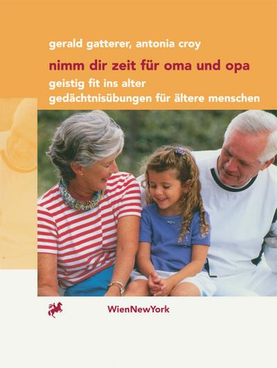 Nimm dir Zeit für Oma und Opa