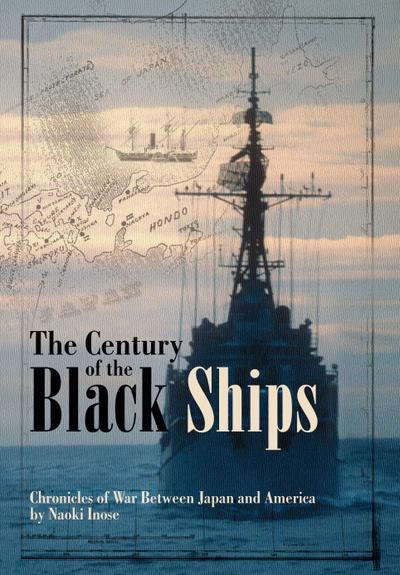 Century of the Black Ships (Novel)