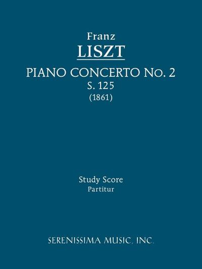 Piano Concerto No.2, S.125